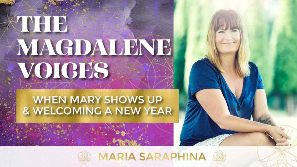 The Magdalene Voices Show & Podcast, When Mary The Magdalene Shows Up, Spiritual Business Coach, Maria Saraphina